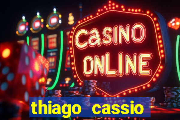 thiago cassio santos walmsley de lucena